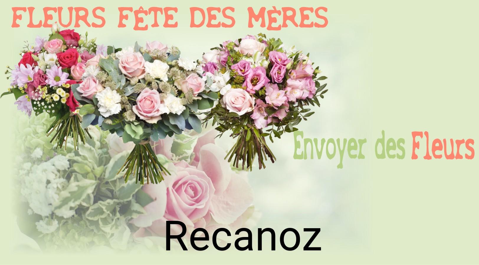 Bouquet de Fête des Mères livré à Recanoz